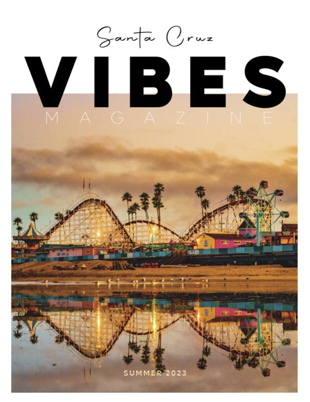 Santa Cruz Vibes Magazine Issue 1 Cover